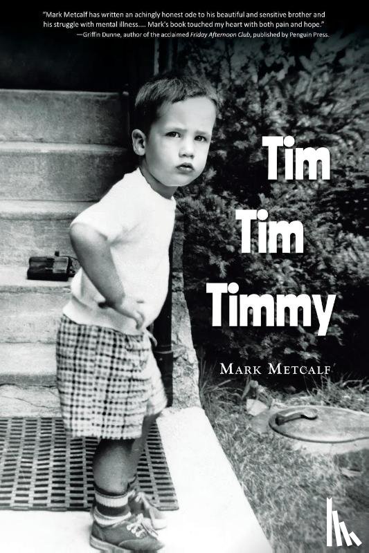 Metcalf, Mark - Tim Tim Timmy