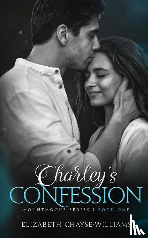 Chayse-Williams, Elizabeth - Charley's Confession