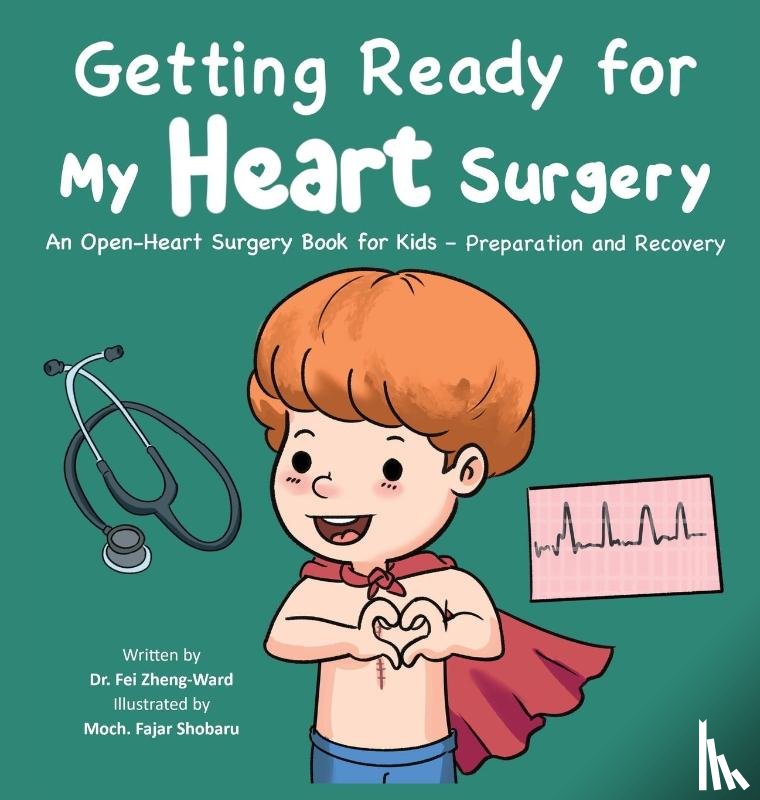 Zheng-Ward, Fei - Getting Ready for My Heart Surgery