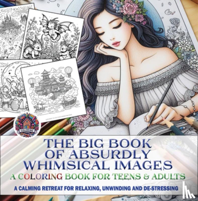  - The Big Book of Absurdly Whimsical Images
