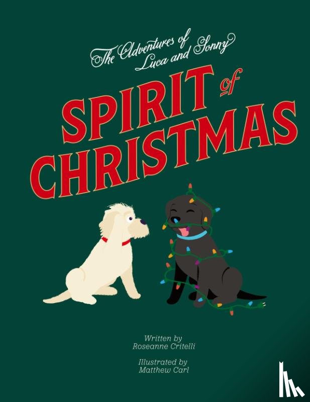 Critelli, Roseanne - The Adventures of Luca & Sonny