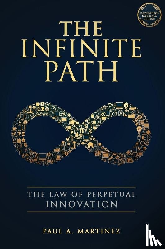 Martinez, Paul A. - The Infinite Path