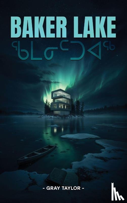 Taylor, Gray - Baker Lake