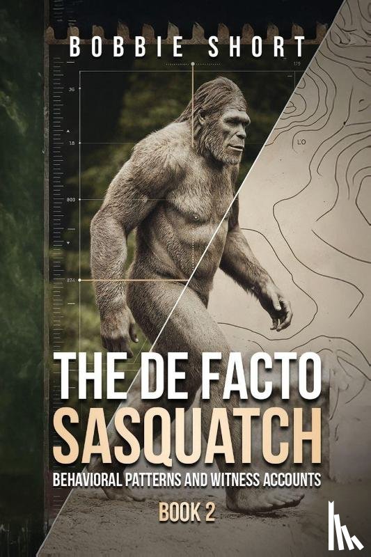 Short, Bobbie - The De Facto Sasquatch (Book 2)