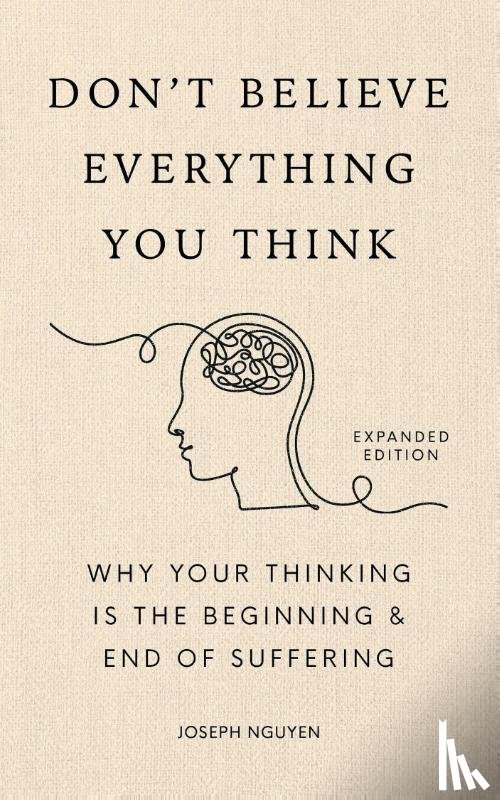 Nguyen, Joseph - Don't Believe Everything You Think (Expanded Edition)