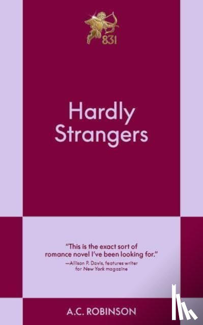 Robinson, A.C. - Hardly Strangers