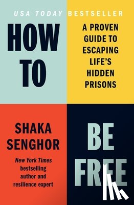 Senghor, Shaka - How to Be Free