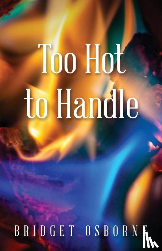 Osborne, Bridget - Too Hot to Handle