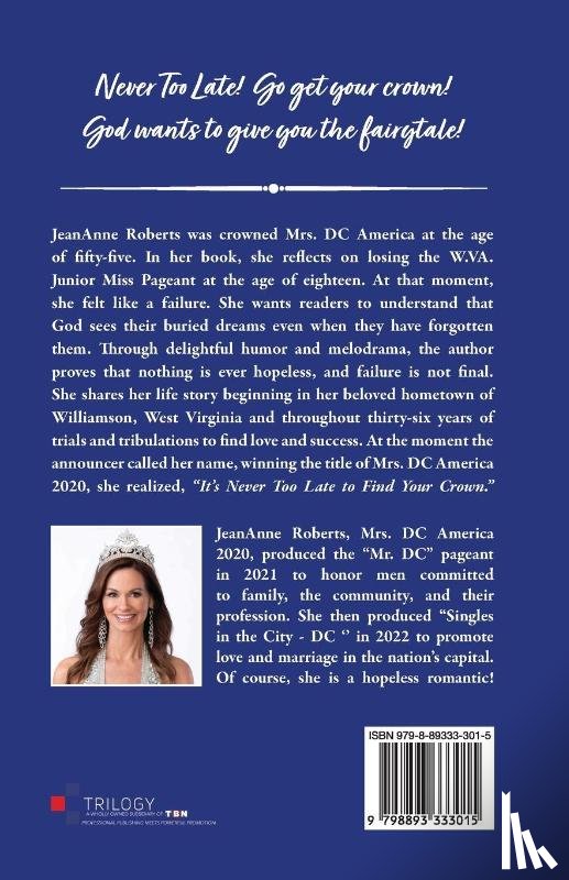 Roberts, Jeananne - It's Never Too Late to Find Your Crown
