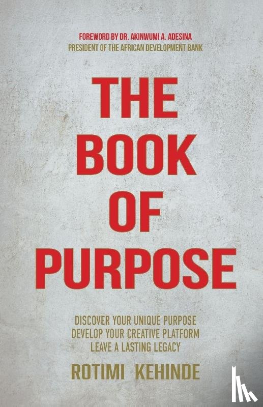Kehinde, Rotimi - The Book of Purpose