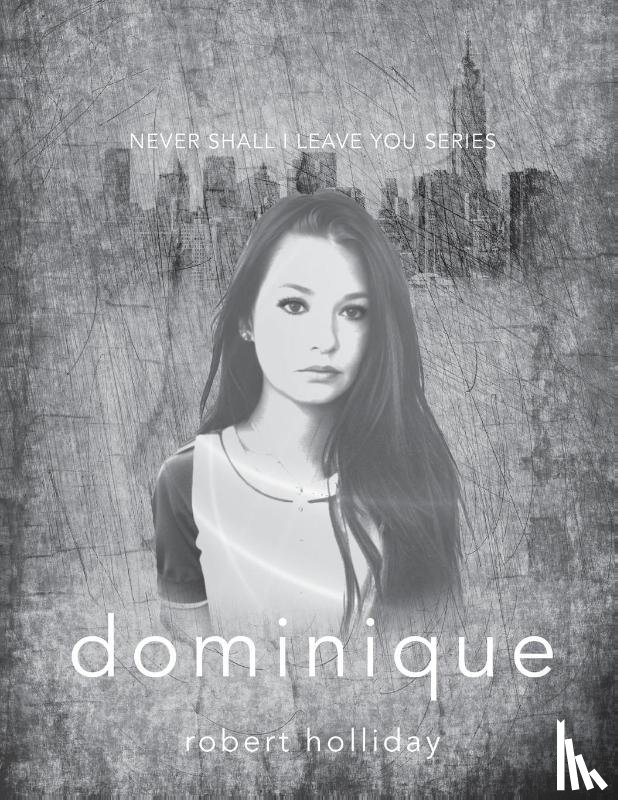 Holliday, Robert - Dominique