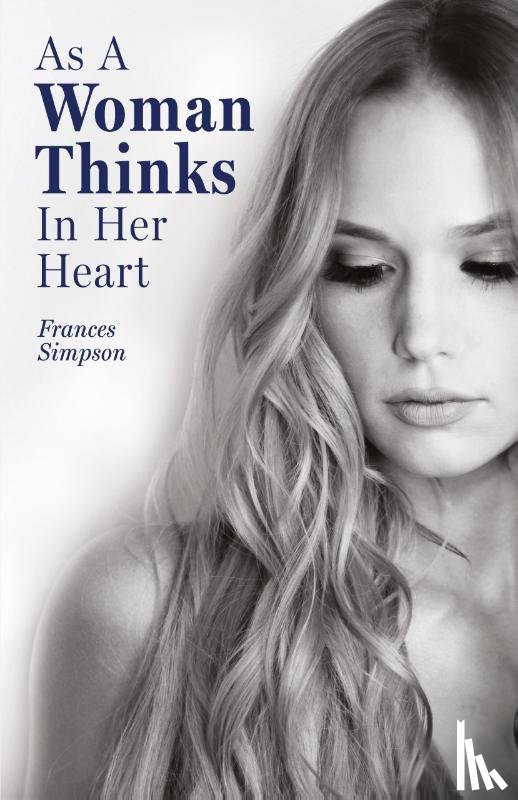 Simpson, Frances - As a Woman Thinks in Her Heart
