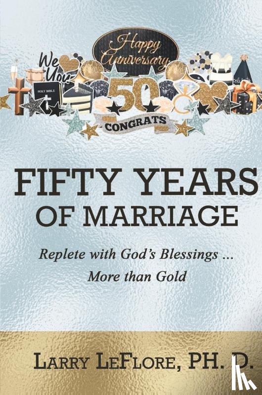 Leflore, Larry - 50 Years of Marriage