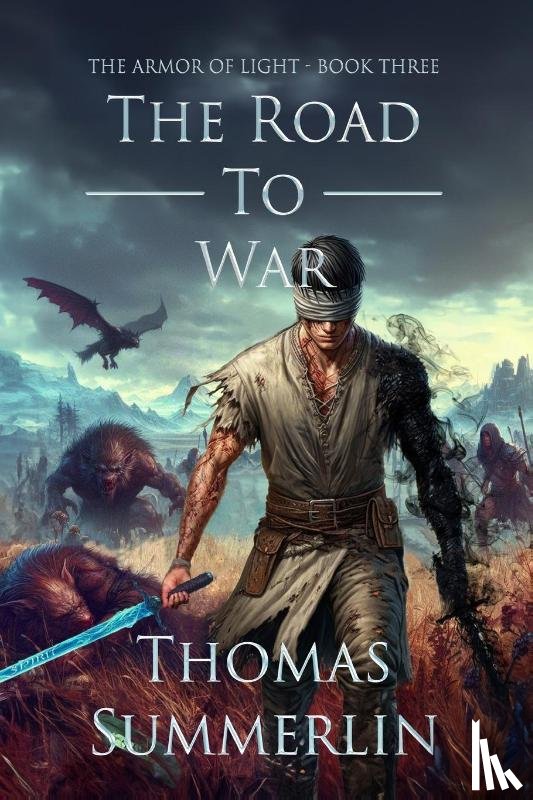 Summerlin, Thomas - The Road to War