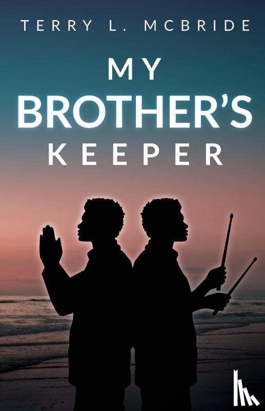 McBride, Terry L. - My Brother's Keeper