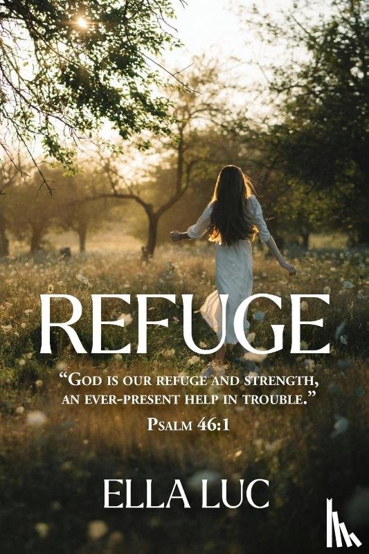Luc, Ella - Refuge