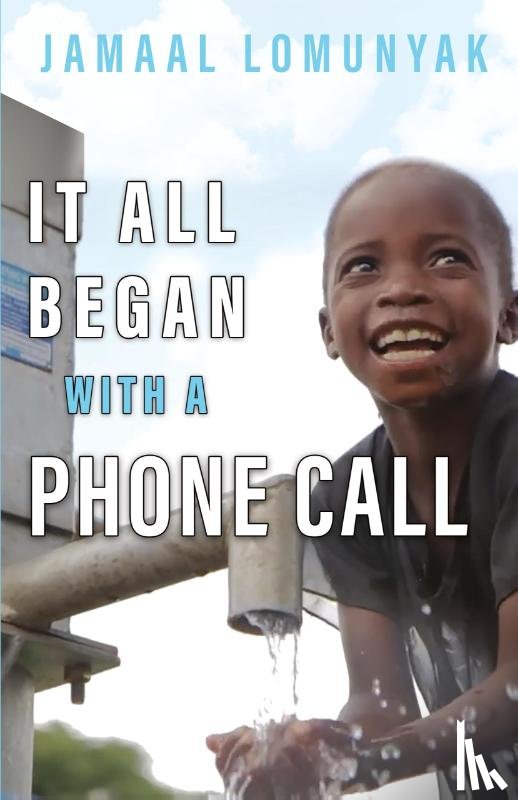 Lomunyak, Jamaal - It All Began With A Phone Call