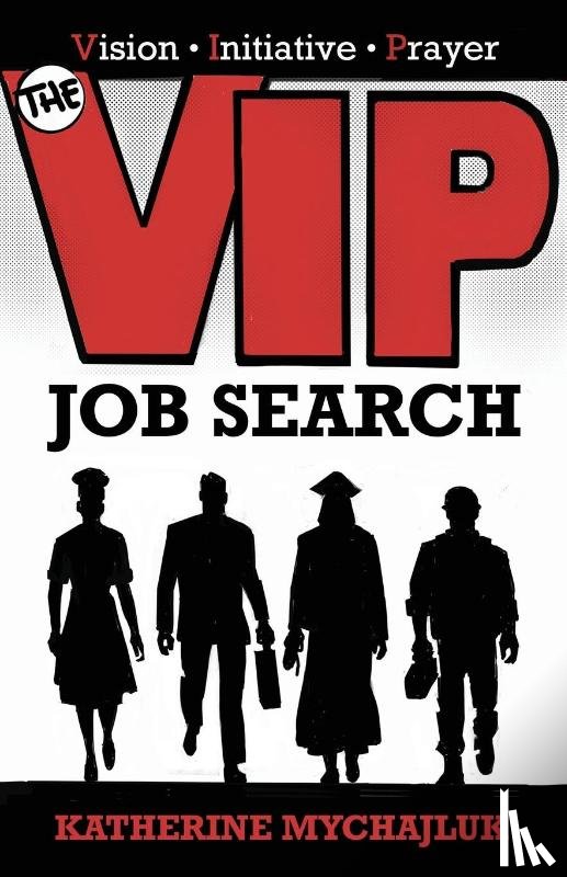 Mychajluk, Katherine - The VIP Job Search