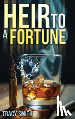 Smith, Tracy - Heir to a Fortune