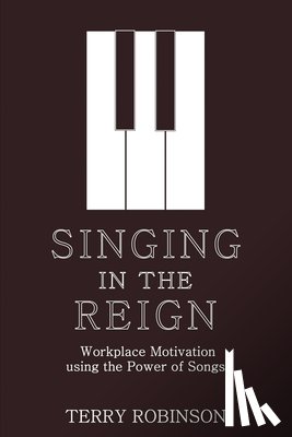 Robinson, Terry - Singing in the Reign
