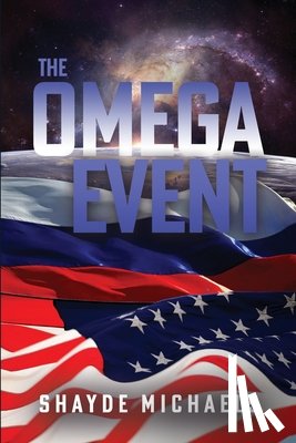 Michaels, Shayde - The Omega Event