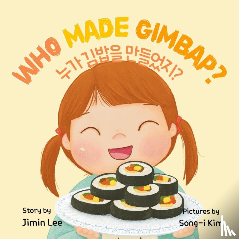 Lee, Jimin - Who Made Gimbap? [Bilingual Korean/English]