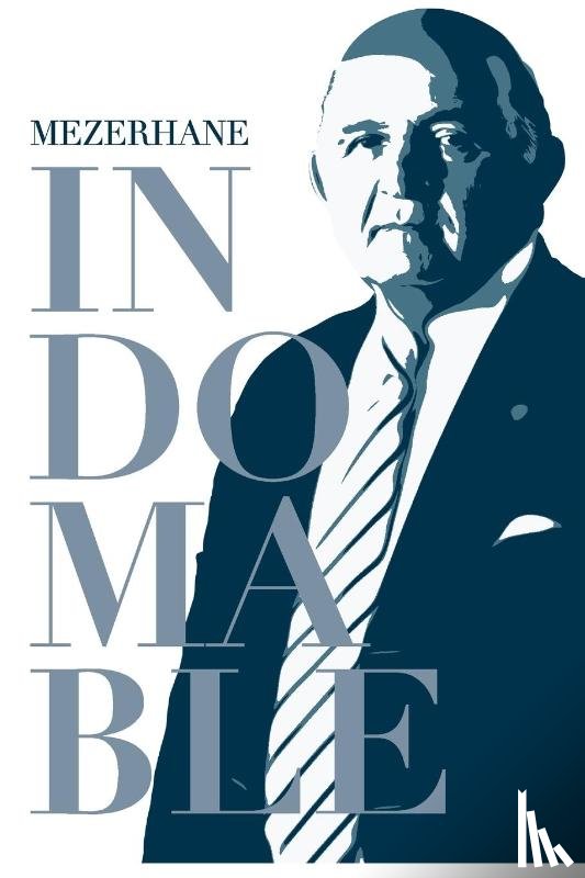  - MEZERHANE. INDOMABLE