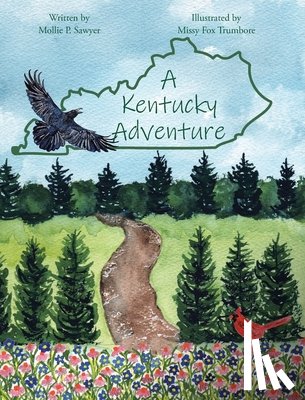 Sawyer, Mollie P. - A Kentucky Adventure