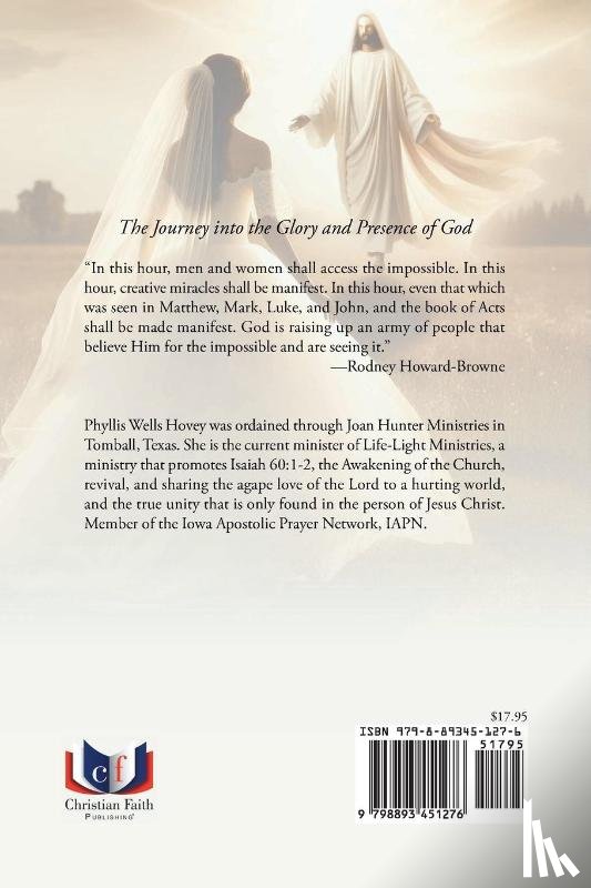 Wells Hovey, Phyllis - THE JOURNEY into the GLORY and PRESENCE of GOD