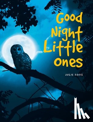 Davis, Julie - Good Night Little Ones