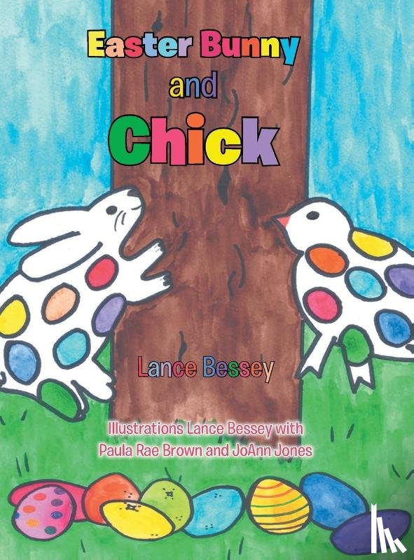 Bessey, Lance - Easter Bunny and Chick