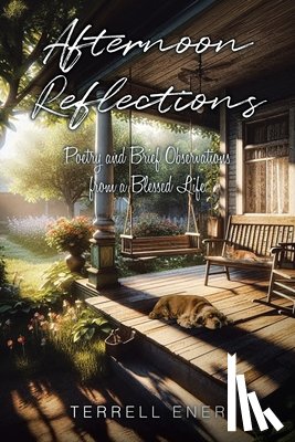 Ener, Terrell - Afternoon Reflections