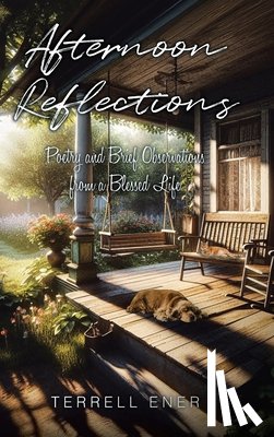 Ener, Terrell - Afternoon Reflections
