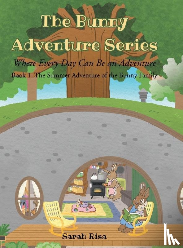 Risa, Sarah - The Bunny Adventure Series