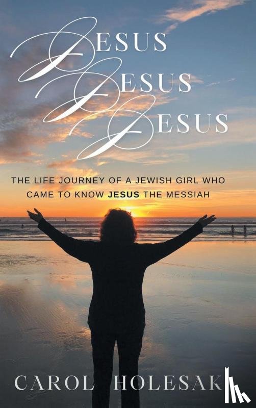 Holesak, Carol - Jesus Jesus Jesus