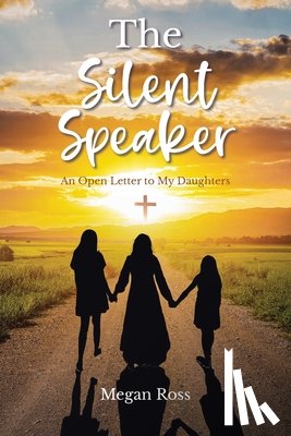Ross, Megan - The Silent Speaker