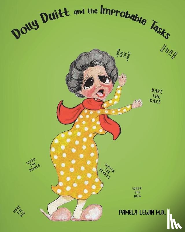 Lewin M. D., Pamela - Dolly Duitt and the Improbable Tasks