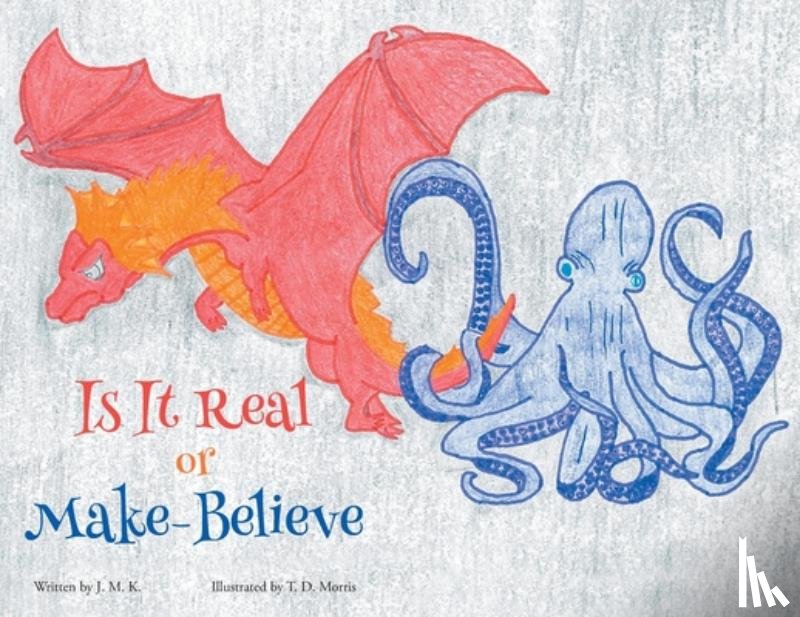 J M K - Is It Real or Make-Believe