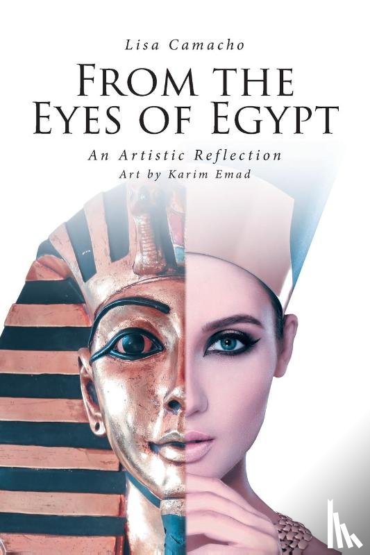 Camacho, Lisa - From the Eyes of Egypt