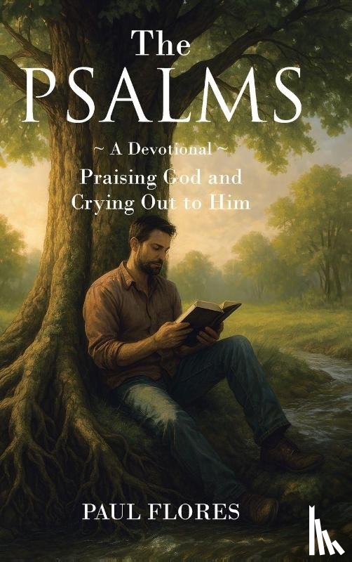 Flores, Paul - The Psalms