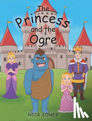 Jones, Nick - The Princess and the Ogre