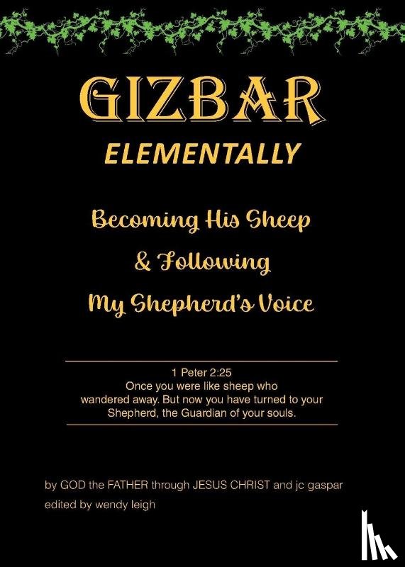 Father God through Jesus Christ, Gaspar, Jc - GIZBAR ELEMENTALLY