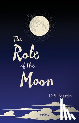 Martin, D S - The Role of the Moon