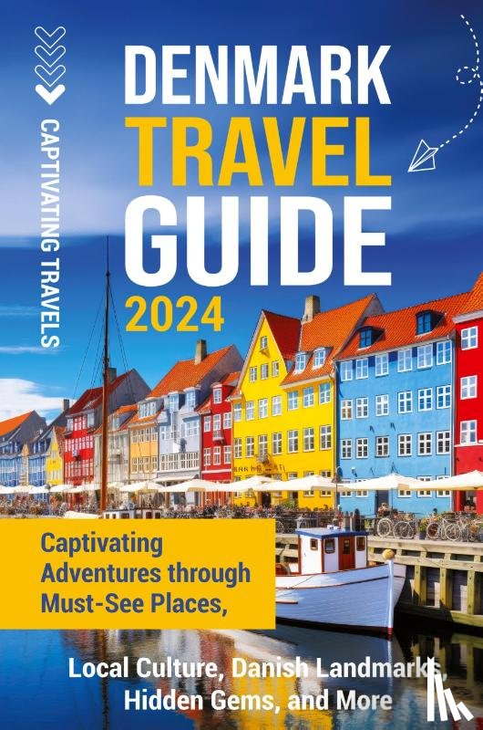 Travels, Captivating - Denmark Travel Guide