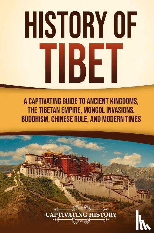 History, Captivating - History of Tibet