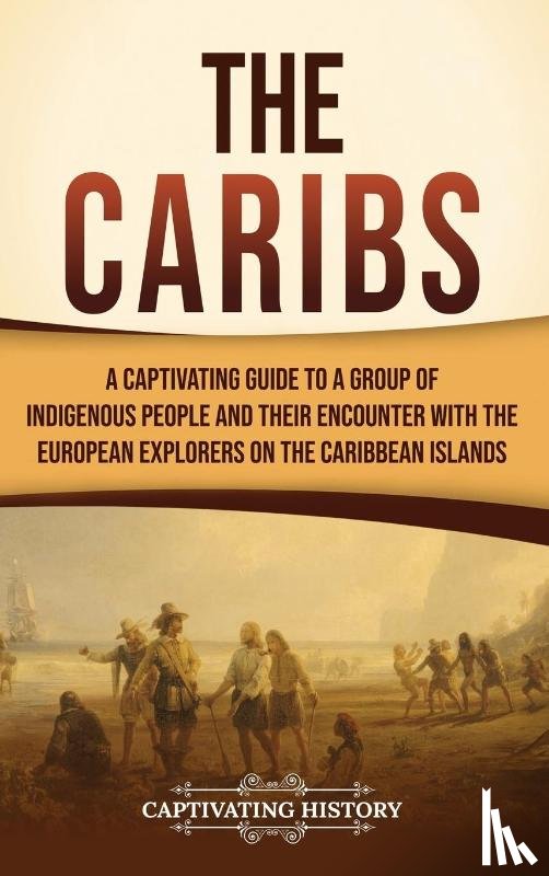 History, Captivating - The Caribs