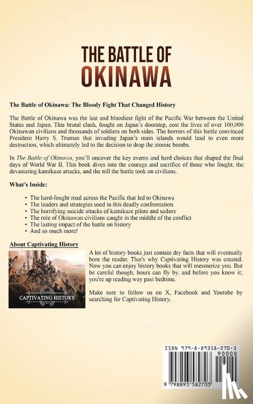 History, Captivating - The Battle of Okinawa