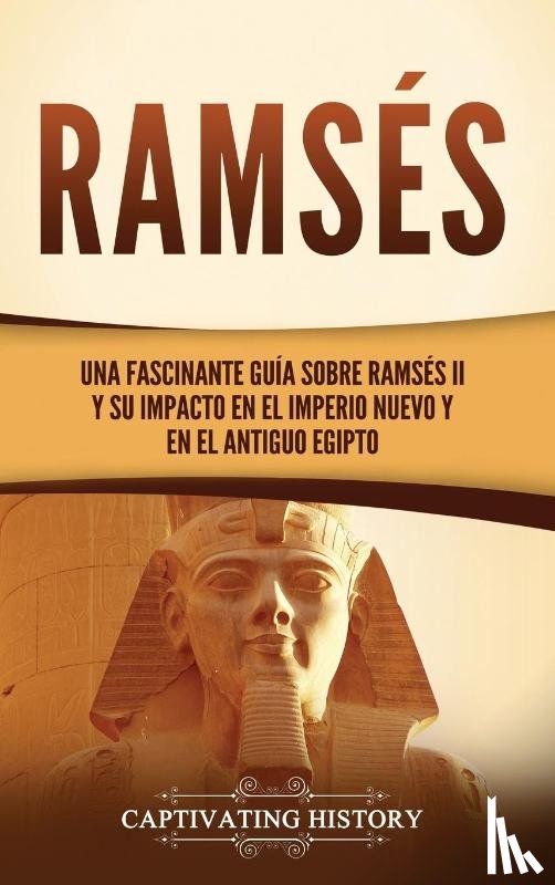 History, Captivating - Ramsés
