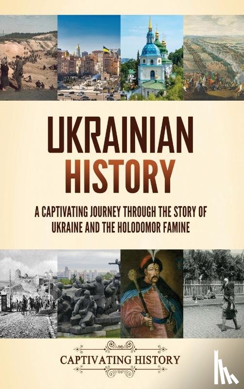 History, Captivating - Ukrainian History