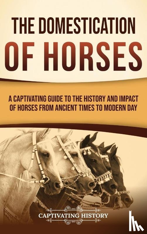 History, Captivating - The Domestication of Horses